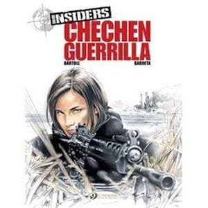 insiders Tome 1 ; chechen guerrilla