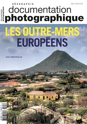documentation photographique n.8123 : les outre-mers européens