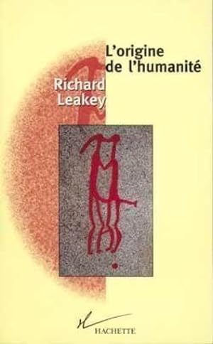 Seller image for L'origine de l'humanit for sale by Chapitre.com : livres et presse ancienne