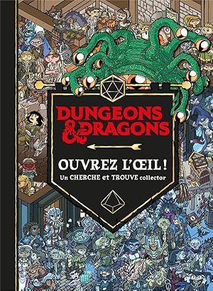 dongeons et dragons : ouvrez l'oeil ! un cherche et trouve collector