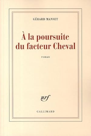 Image du vendeur pour  la poursuite du facteur Cheval mis en vente par Chapitre.com : livres et presse ancienne