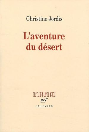 Seller image for L'aventure du dsert for sale by Chapitre.com : livres et presse ancienne