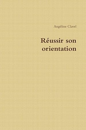 réussir son orientation