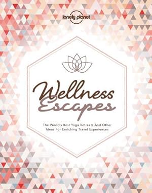 wellness escapes (édition 2018)