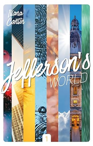 Jefferson's world t.1 ; semestre 1
