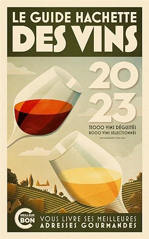 le guide Hachette des vins (édition 2023)