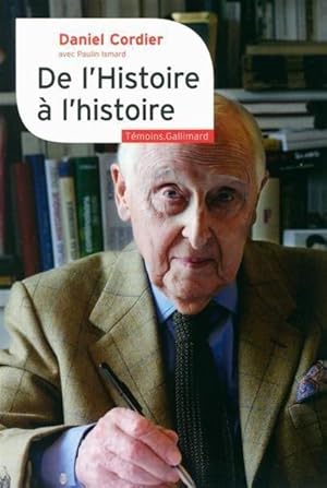 de l'Histoire à l'histoire