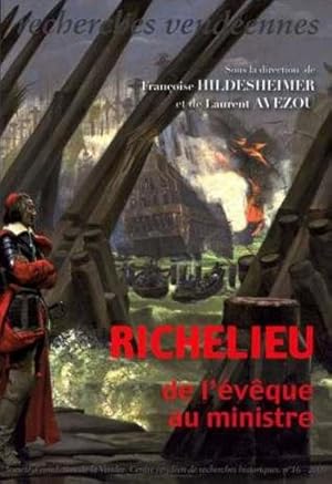 recherches vendéennes : Richelieu ; de l'évêque au ministre