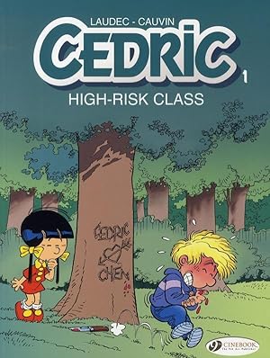 Cédric Tome 1 : high risk class