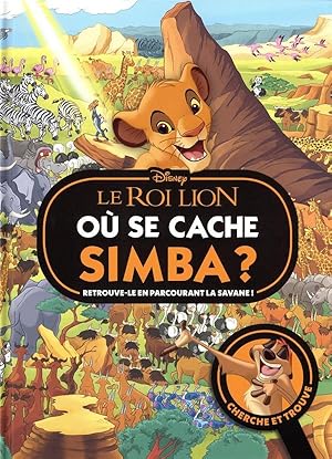 le Roi Lion : où se cache Simba ? cherche et trouve