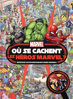 où se cachent les héros Marvel ?