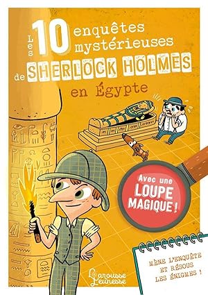 les 10 enquêtes mystérieuses de Sherlock Holmes en Egypte