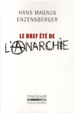 Le bref été de l'anarchie