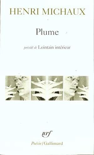 Seller image for Plume. (précédé de) Lointain intérieur for sale by Chapitre.com : livres et presse ancienne