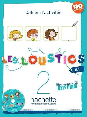 les loustics 2 : cahier d'activités + CD audio