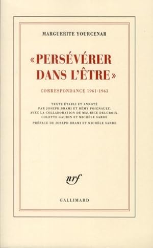 Seller image for persvrer dans l'tre ; correspondance 1961-1963 for sale by Chapitre.com : livres et presse ancienne