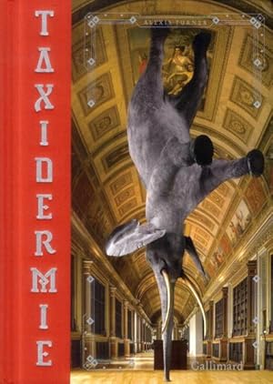 Seller image for taxidermie for sale by Chapitre.com : livres et presse ancienne