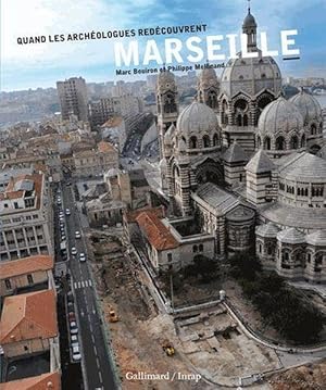 Imagen del vendedor de quand les archologues redcouvrent Marseille a la venta por Chapitre.com : livres et presse ancienne