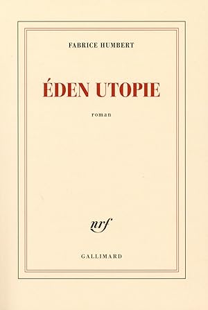 Bild des Verkufers fr Eden utopie zum Verkauf von Chapitre.com : livres et presse ancienne