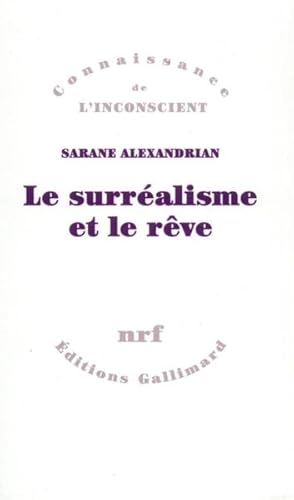 Le Surréalisme et le rêve