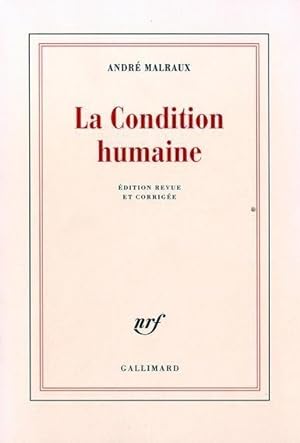 Image du vendeur pour La condition humaine mis en vente par Chapitre.com : livres et presse ancienne