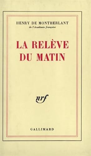 Seller image for La Relve du matin for sale by Chapitre.com : livres et presse ancienne