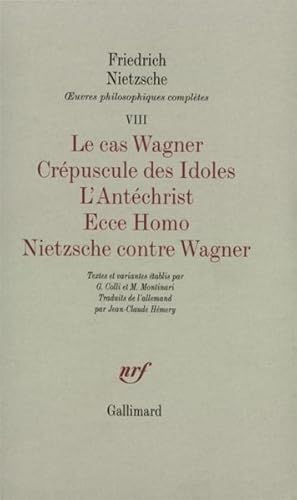 Image du vendeur pour le cas wagner / crepuscule des idoles / l' antechrist / ecce homo / nietzsche co mis en vente par Chapitre.com : livres et presse ancienne