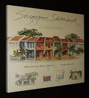 Bild des Verkufers fr Singapore Sketchbook zum Verkauf von Abraxas-libris