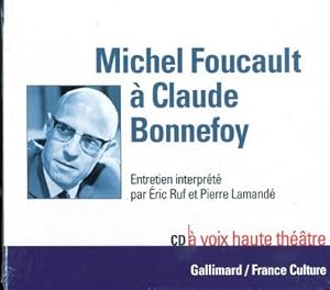 Michel Foucault à Claude Bonnefoy