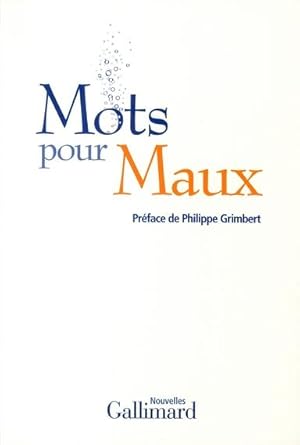 Immagine del venditore per Mots pour maux venduto da Chapitre.com : livres et presse ancienne