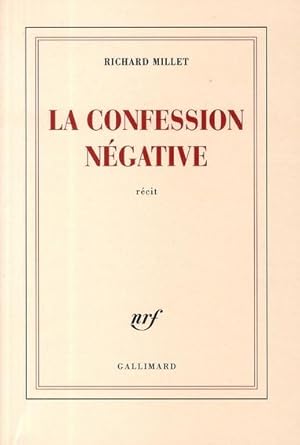 Image du vendeur pour La confession ngative mis en vente par Chapitre.com : livres et presse ancienne