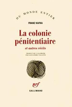 la colonie pénitentiaire ; et autres récits