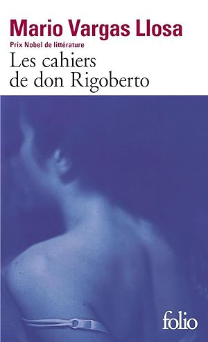 Image du vendeur pour Les cahiers de don Rigoberto mis en vente par Chapitre.com : livres et presse ancienne