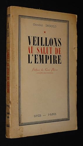 Imagen del vendedor de Veillons au salut de l'empire a la venta por Abraxas-libris