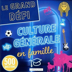 le grand défi : culture générale en famille