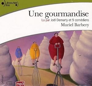 Seller image for une gourmandise for sale by Chapitre.com : livres et presse ancienne