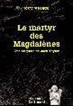 Image du vendeur pour Une enqute de Jack Taylor. Le martyre des Magdalnes mis en vente par Chapitre.com : livres et presse ancienne