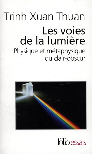 Les voies de la lumière