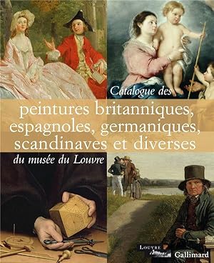 catalogue des peintures britanniques, espagnoles, germaniques, scandinaves et diverses du musée d...