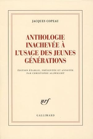 Image du vendeur pour anthologie inacheve  l'usage des jeunes gnrations mis en vente par Chapitre.com : livres et presse ancienne