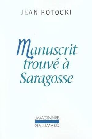 Imagen del vendedor de Manuscrit trouv  Saragosse a la venta por Chapitre.com : livres et presse ancienne