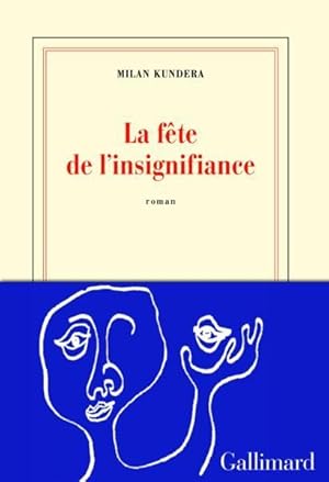 Imagen del vendedor de la fte de l'insignifiance a la venta por Chapitre.com : livres et presse ancienne