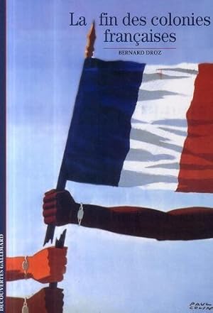 La fin des colonies françaises