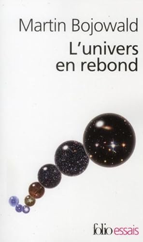 l'univers en rebond ; avant le big-bang