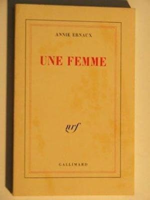 Bild des Verkufers fr Une Femme zum Verkauf von Chapitre.com : livres et presse ancienne