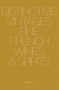 Distinctive vintages fine French wines & spirits