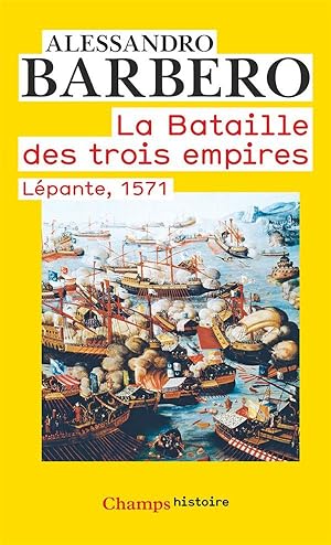 Bild des Verkufers fr la bataille des trois empires ; Lpante, 1571 zum Verkauf von Chapitre.com : livres et presse ancienne