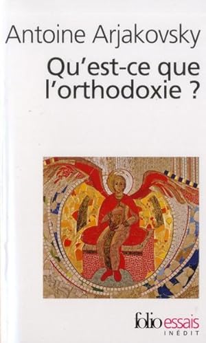 qu'est-ce que l'orthodoxie?