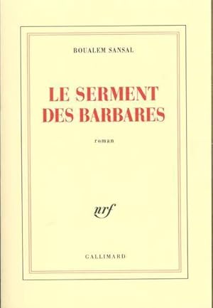 Image du vendeur pour Le serment des barbares mis en vente par Chapitre.com : livres et presse ancienne