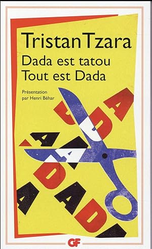 Seller image for Dada est tatou, tout est Dada for sale by Chapitre.com : livres et presse ancienne
